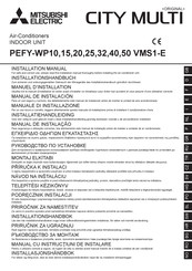 Mitsubishi Electric PEFY-WP32 VMS1-E Manuel D'installation