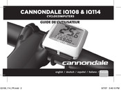 Cannondale IQ108 Guide De L'utilisateur