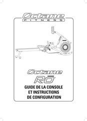 Octane Fitness OCTANE RO Guide De Configuration Et D'utilisation