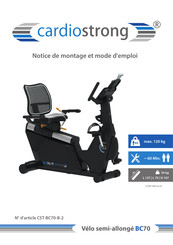 CARDIOSTRONG CST-BC70-B-2 Notice De Montage Et Mode D'emploi