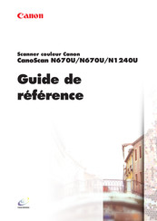 Canon CanoScan N670U Guide De Référence
