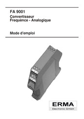 Erma Electronic FA 9001 Mode D'emploi