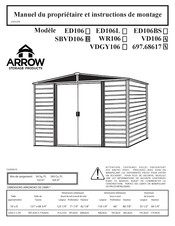 Arrow Storage Products 697.68617 Manuel Du Propriétaire Et Instructions De Montage