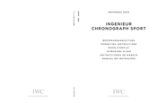 IWC Schaffhausen INGENIEUR CHRONOGRAPH SPORT Mode D'emploi