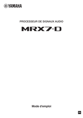 Yamaha MRX7-D Mode D'emploi