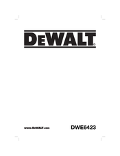 Dewalt DWE6423 Traduction De La Notice D'instructions Originale