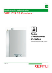 OERTLI GMR 1024 CS Condens Notice D'installation Et D'entretien
