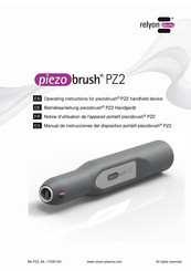 Relyon plasma piezo brush PZ2 Notice D'utilisation