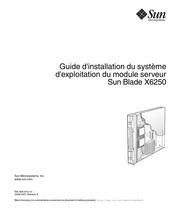 Sun Microsystems Sun Blade X6250 Guide D'installation