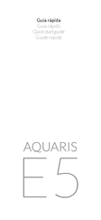 Aquaris E5 Guide Rapide