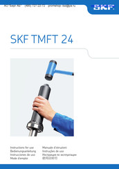Skf TMFT 24 Mode D'emploi