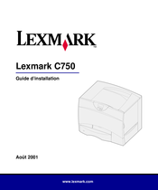 Lexmark C750 Guide D'installation