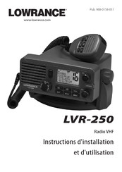 Lowrance LVR-250 Instructions D'installation Et D'utilisation