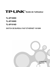 TP-Link TL-SF1016D Guide De L'utilisateur