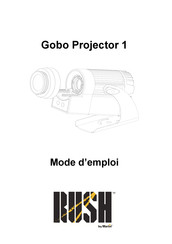 Martin RUSH Gobo Projector 1 Mode D'emploi