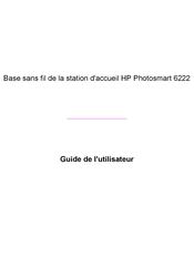 HP Photosmart 6222 Guide De L'utilisateur