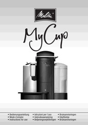 Melitta MyCup Mode D'emploi