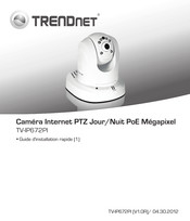 TRENDnet TV-IP672PI Guide D'installation Rapide