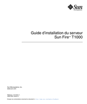 Sun Microsystems Fire T1000 Guide D'installation