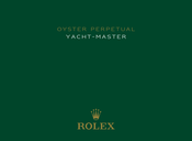 ROLEX OYSTER PERPETUAL YACHT-MASTER Mode D'emploi