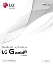 LG G WatchR LG-W110 Guide De L'utilisateur