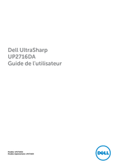 Dell UltraSharp UP2716DA Guide De L'utilisateur