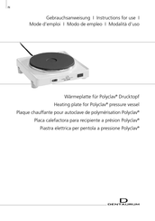 DENTAURUM POLYCLAV Mode D'emploi