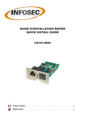 INFOSEC CS141-MINI Guide D'installation Rapide