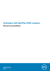 Dell OptiPlex 5055 Manuel Du Propriétaire