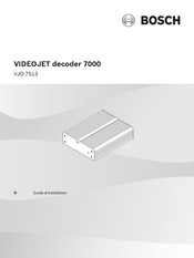 Bosch VJD-7513 Guide D'installation