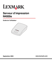 Lexmark N4000e Guide De L'utilisateur