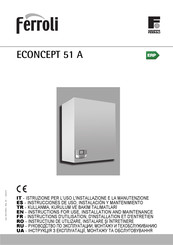 Ferroli ECONCEPT 51 A Instructions D'utilisation, D'installation Et D'entretien