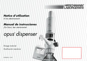 Hirschmann Laborgeräte opus dispenser Notice D'utilisation