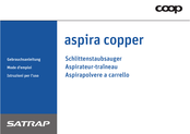 Satrap aspira copper Mode D'emploi
