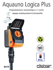 claber Aquauno Logica Plus Manuel D'installation Et D'utilisation