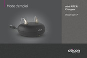 oticon Opn S mini RITE R Mode D'emploi