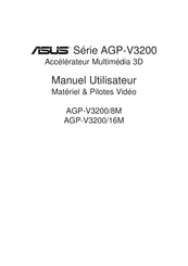 Asus AGP-V3200/8M Manuel Utilisateur