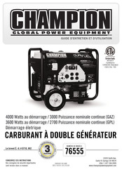 Champion Global Power Equipment 76555 Guide D'entretien Et D'utilisation