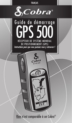 Cobra GPS 500 Guide De Démarrage