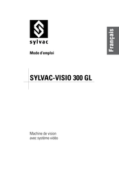 sylvac VISIO 300 GL Mode D'emploi