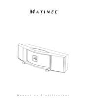 MartinLogan Matinee Manuel De L'utilisateur