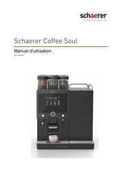 Schaerer Coffee Soul Manuel D'utilisation
