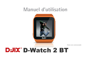 D-JIX D-Watch 2 BT Manuel D'utilisation