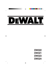Dewalt DW322 Mode D'emploi