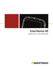 Wavetronix SmartSensor HD Guide De L'utilisateur