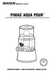 Nikken PIMAG AQUA POUR système d'eau gravitationnel Guide D'utilisation