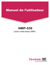 ViewSonic NMP-530 Manuel De L'utilisateur