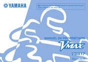 Yamaha VMAX VMX17 Manuel Du Propriétaire