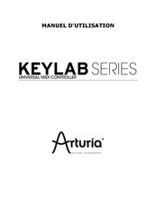 Arturia KEYLAB Série Manuel D'utilisation