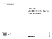Lenovo IdeaCentre K4 Série Guide D'utilisation